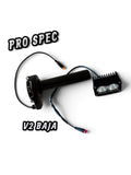 PRO SPEC Throttle + Baja Light Bundle ( TST R002 )